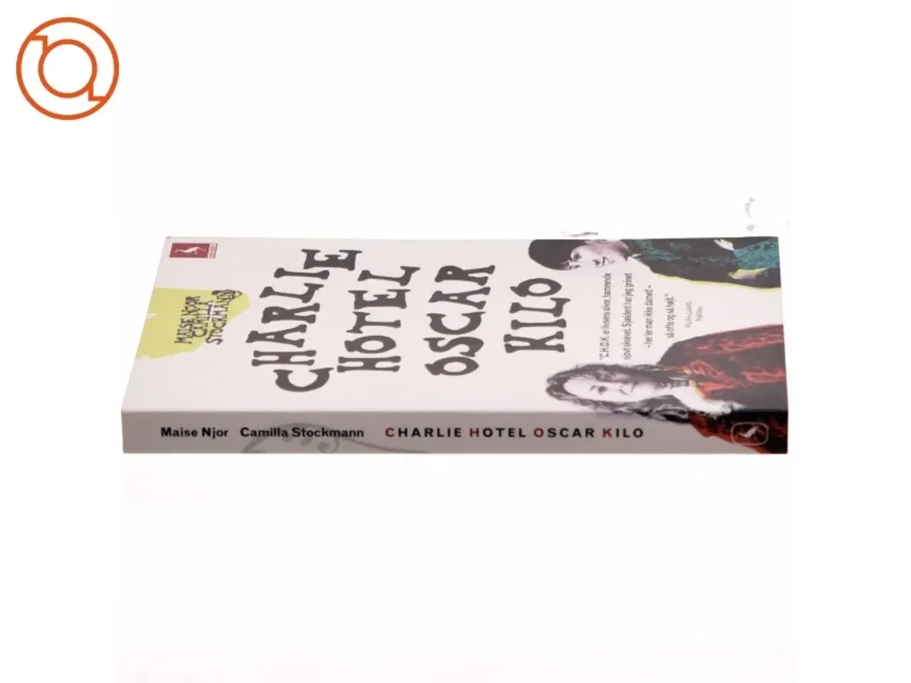 Billede 2 - Charlie Hotel Oscar Kilo af Maise Njor (Bog)