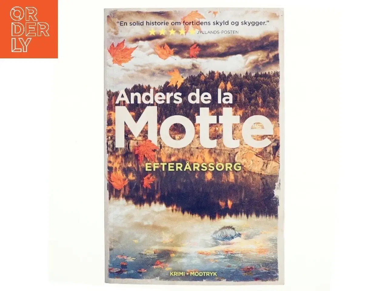 Billede 1 - Efterårssorg af Anders De la Motte (Bog)