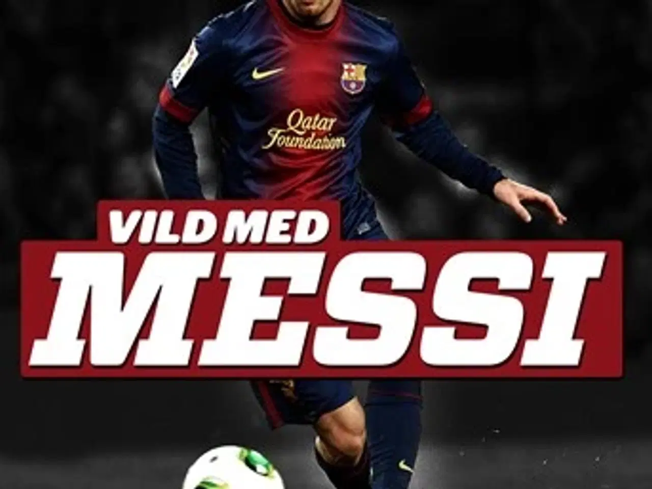 Billede 1 - Vild med MESSI