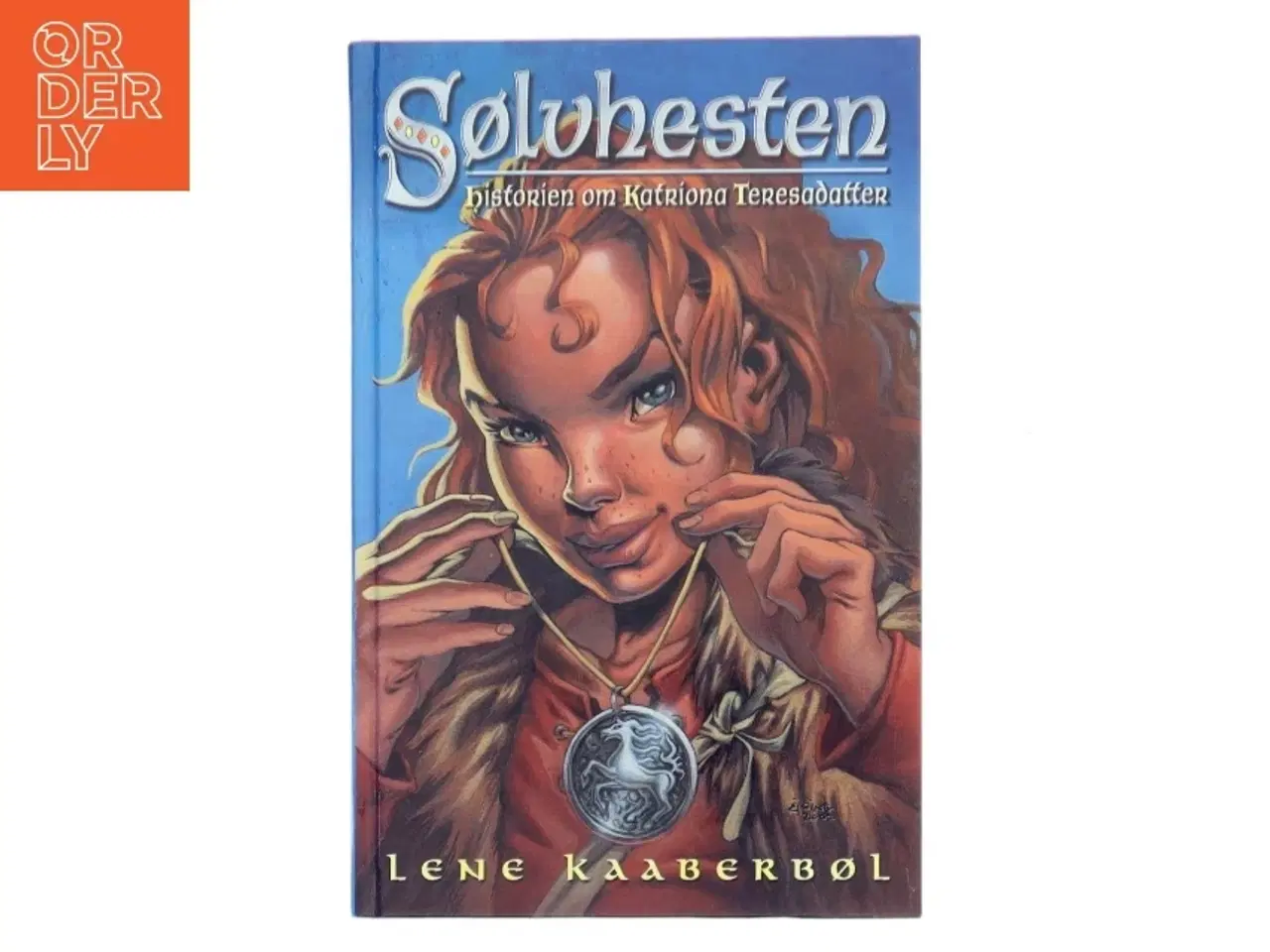 Billede 1 - Sølvhesten : historien om Katriona Teresadatter af Lene Kaaberbøl (Bog)