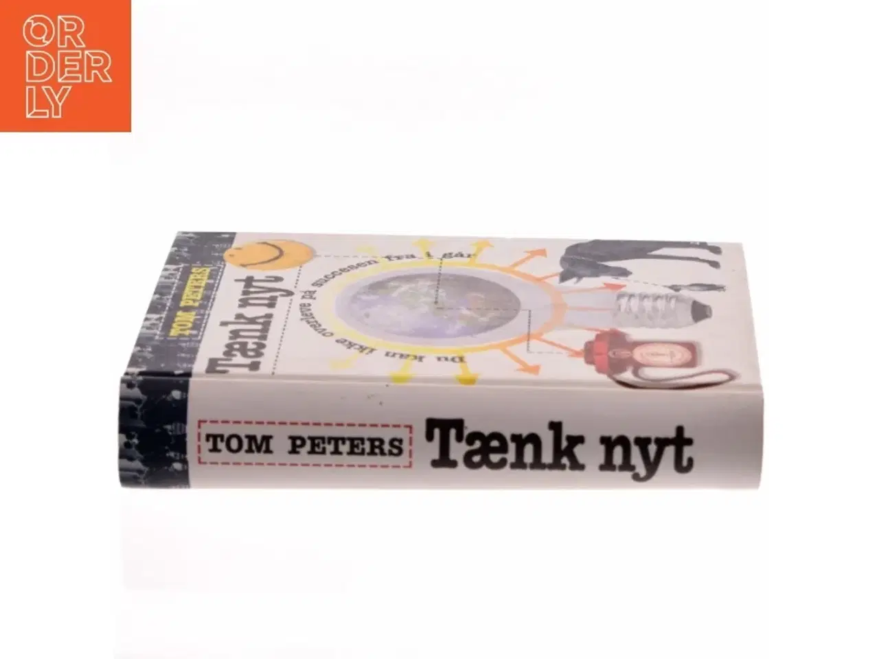 Billede 2 - Tænk nyt af Tom Peters (Bog)