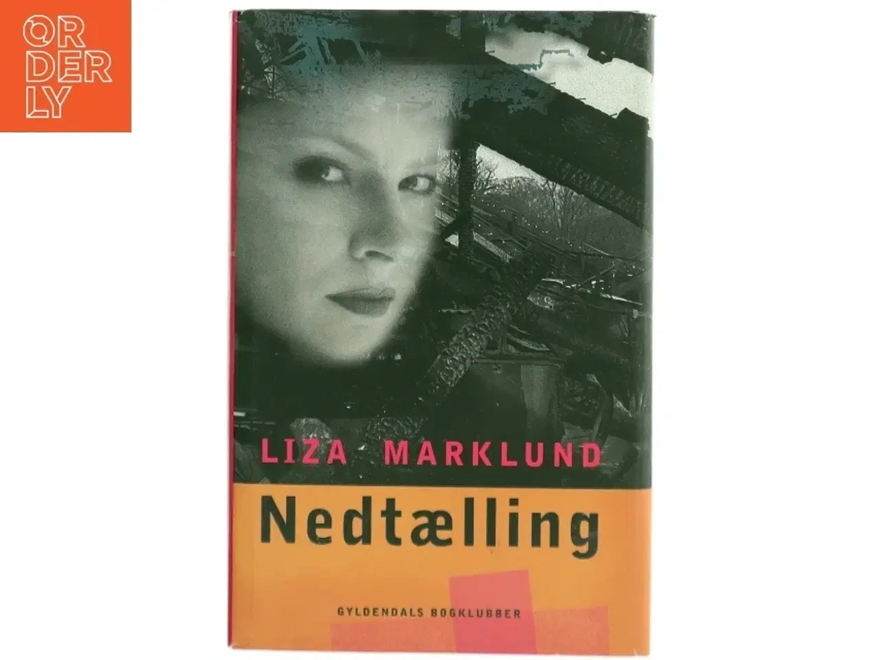 Billede 1 - Nedtælling af Liza Marklund (Bog)