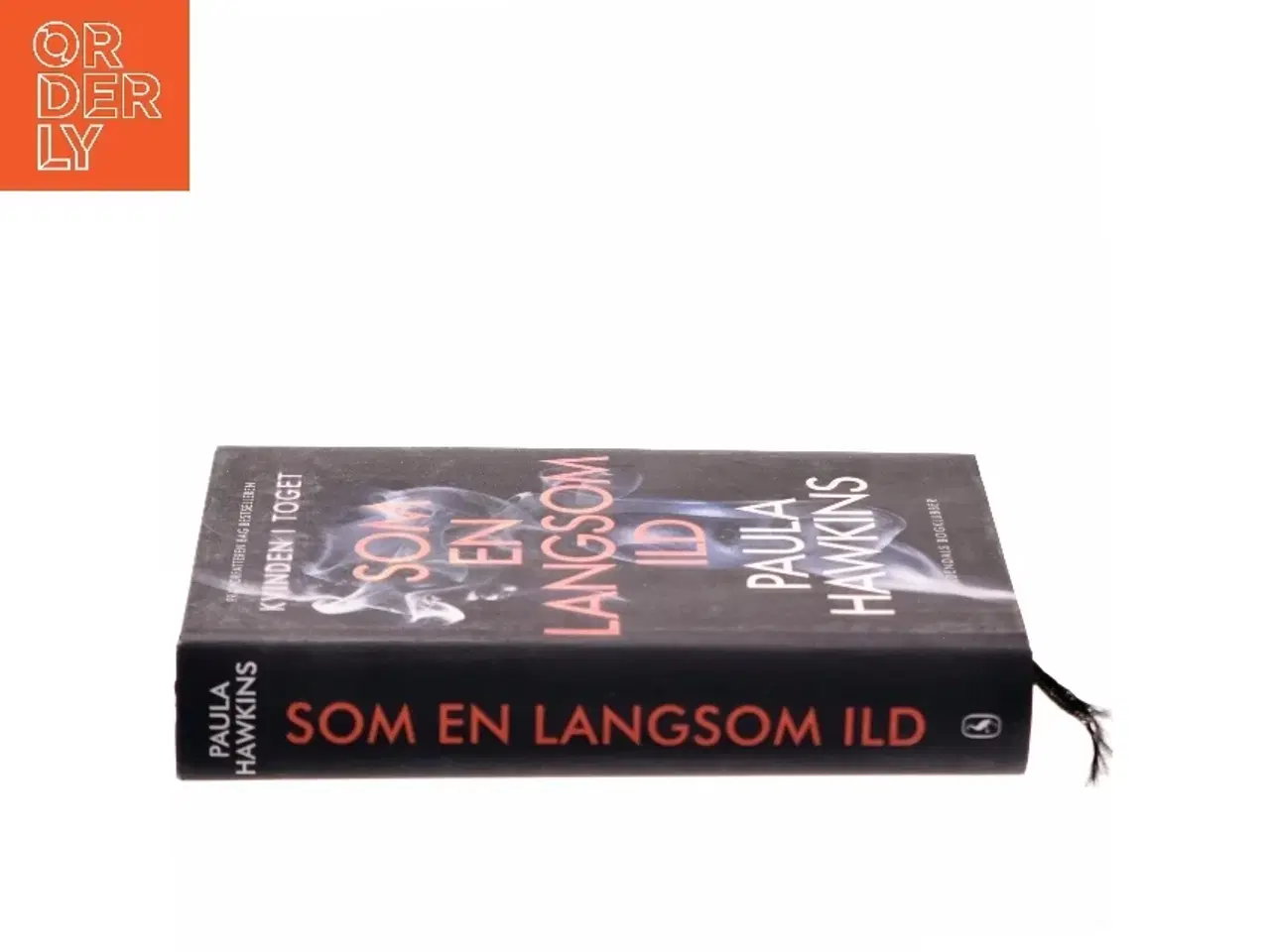 Billede 2 - Som en langsom ild af Paula Hawkins (Bog)