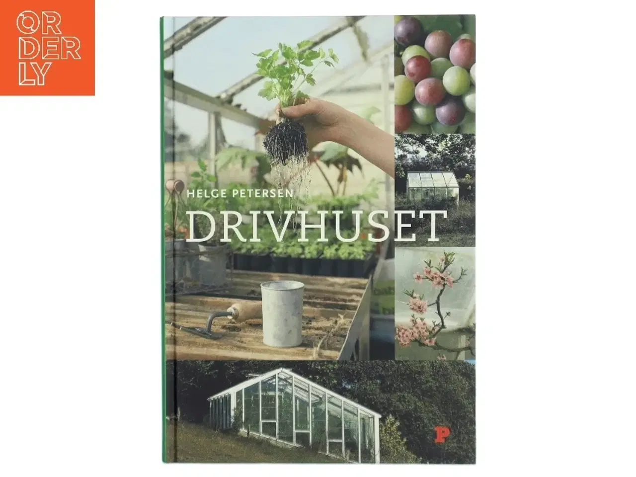 Billede 1 - Drivhuset af Helge Petersen (Bog)