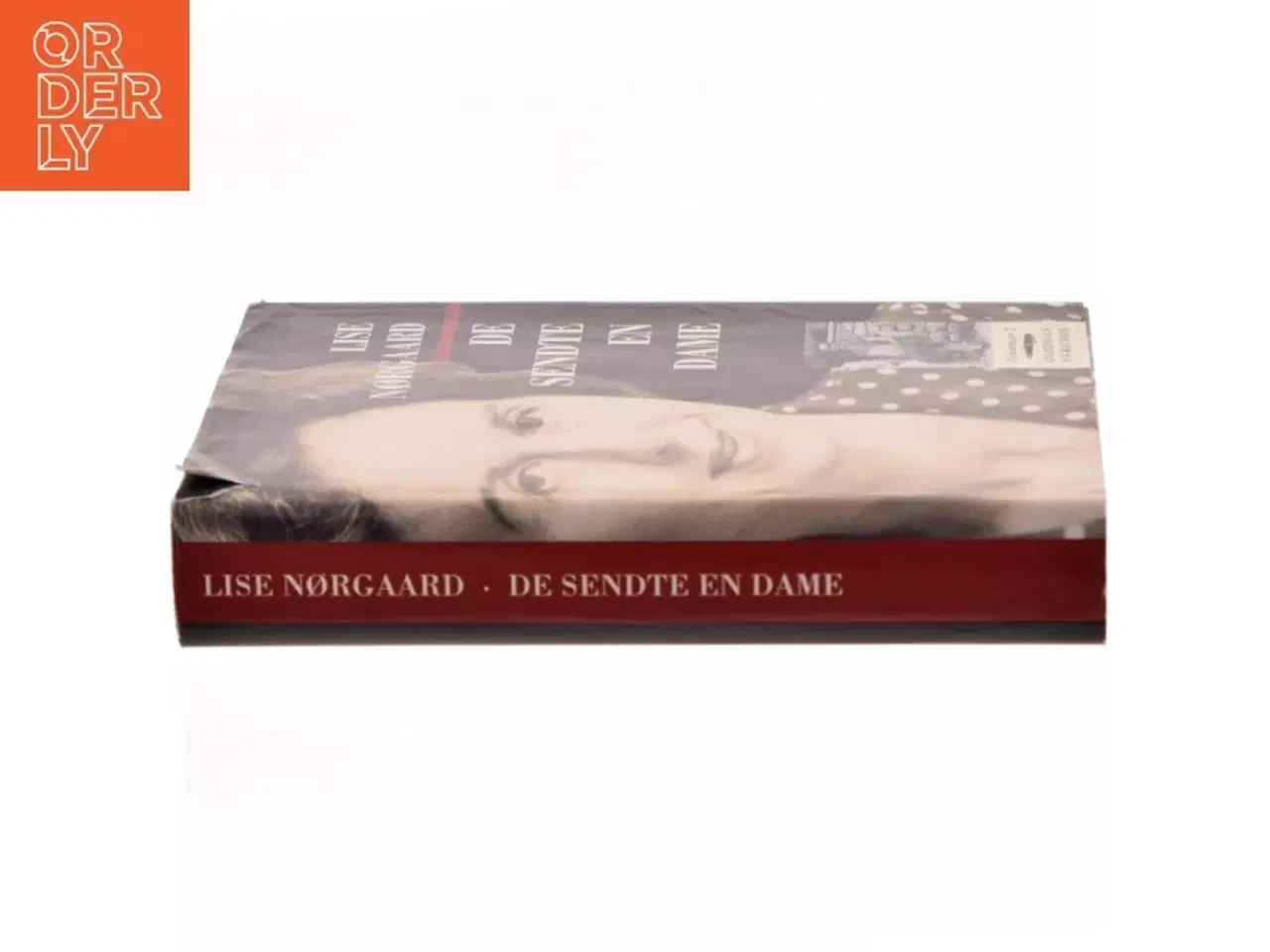 Billede 2 - De sendte en dame af Lise Nørgaard (f. 1917) (Bog)