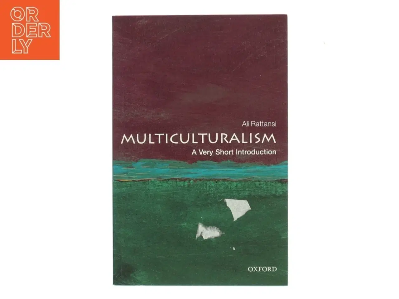 Billede 1 - Multiculturalism: A very short Introduction af Ali Rattansi (Bog)