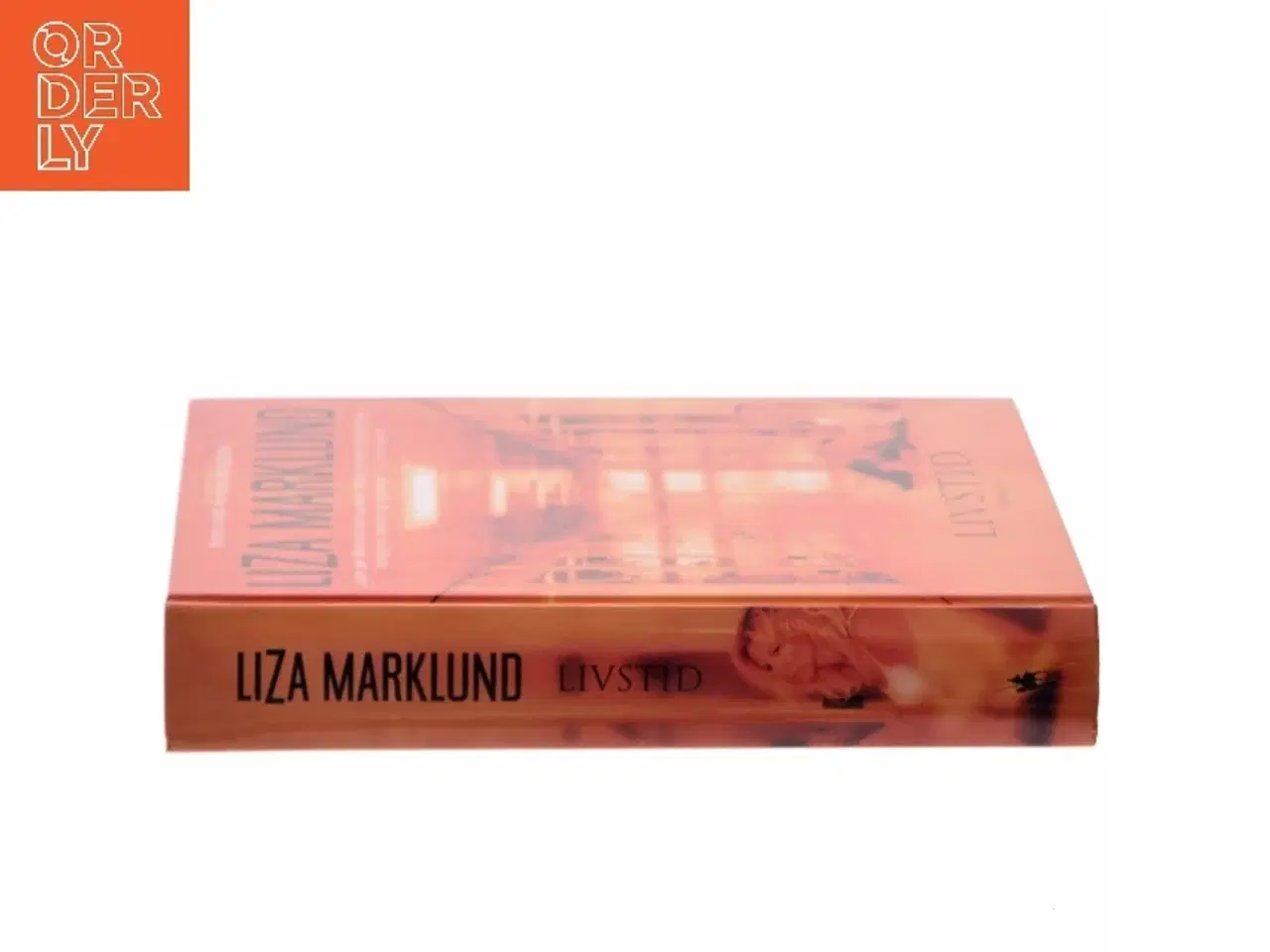 Billede 2 - Livstid : krimi af Liza Marklund (Bog)