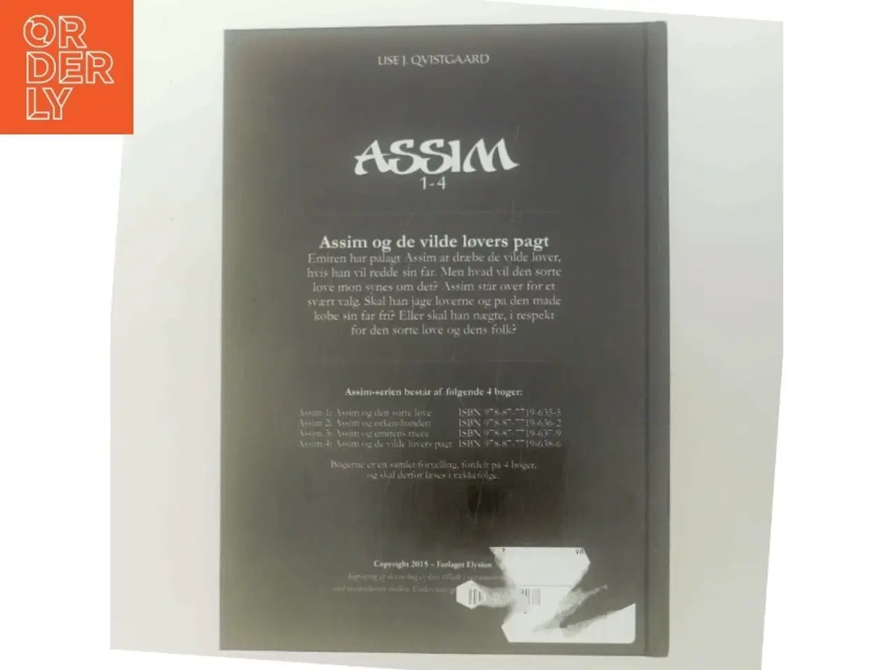 Billede 3 - Assim og de vilde løvers pagt Assim serien bog 4 af Lise J. Qvistgaard (Bog)
