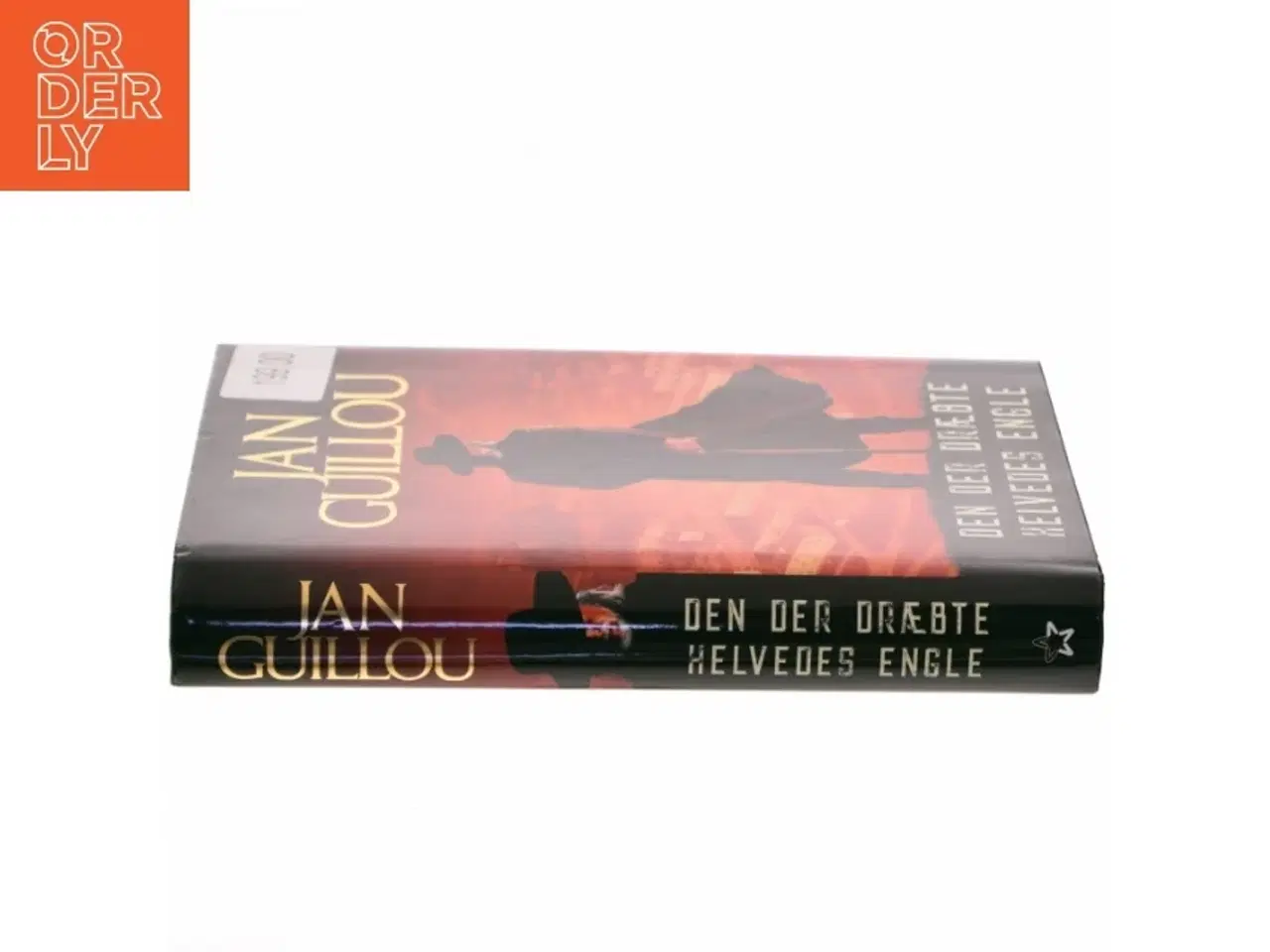 Billede 2 - Den der dræbte helvedes engle af Jan Guillou (Bog)