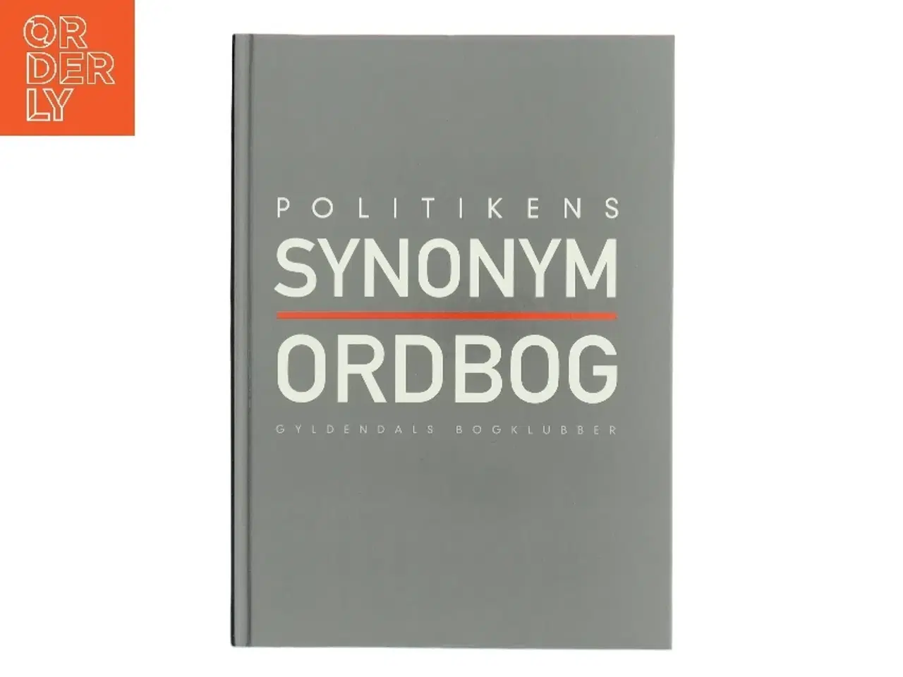 Billede 1 - Politikens synonymordbog af Malene Grue (Bog)