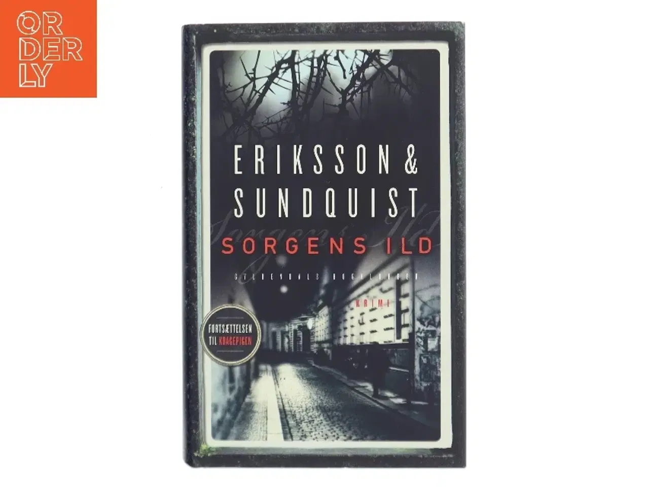 Billede 1 - Sorgens ild af Eriksson & Sundquist (Bog)