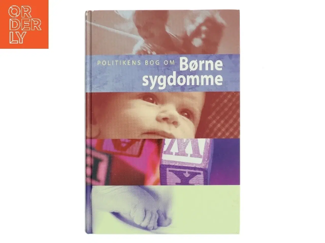 Billede 1 - Politikens bog om Børnesygdomme af Dr. med. Helmut Keudel (Bog)