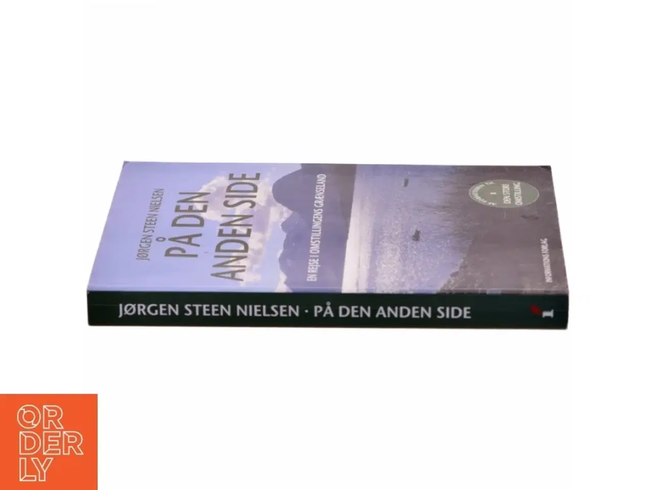 Billede 2 - På den anden side : en rejse i omstillingens grænseland af Jørgen Steen Nielsen (f. 1952-06-04) (Bog)