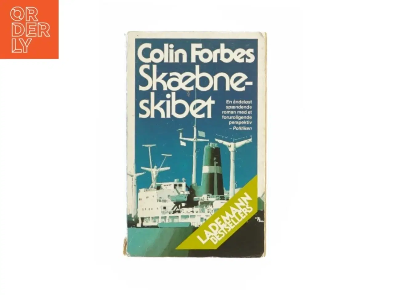 Billede 1 - Skæbne skibet af Colin Forbes (Bog)