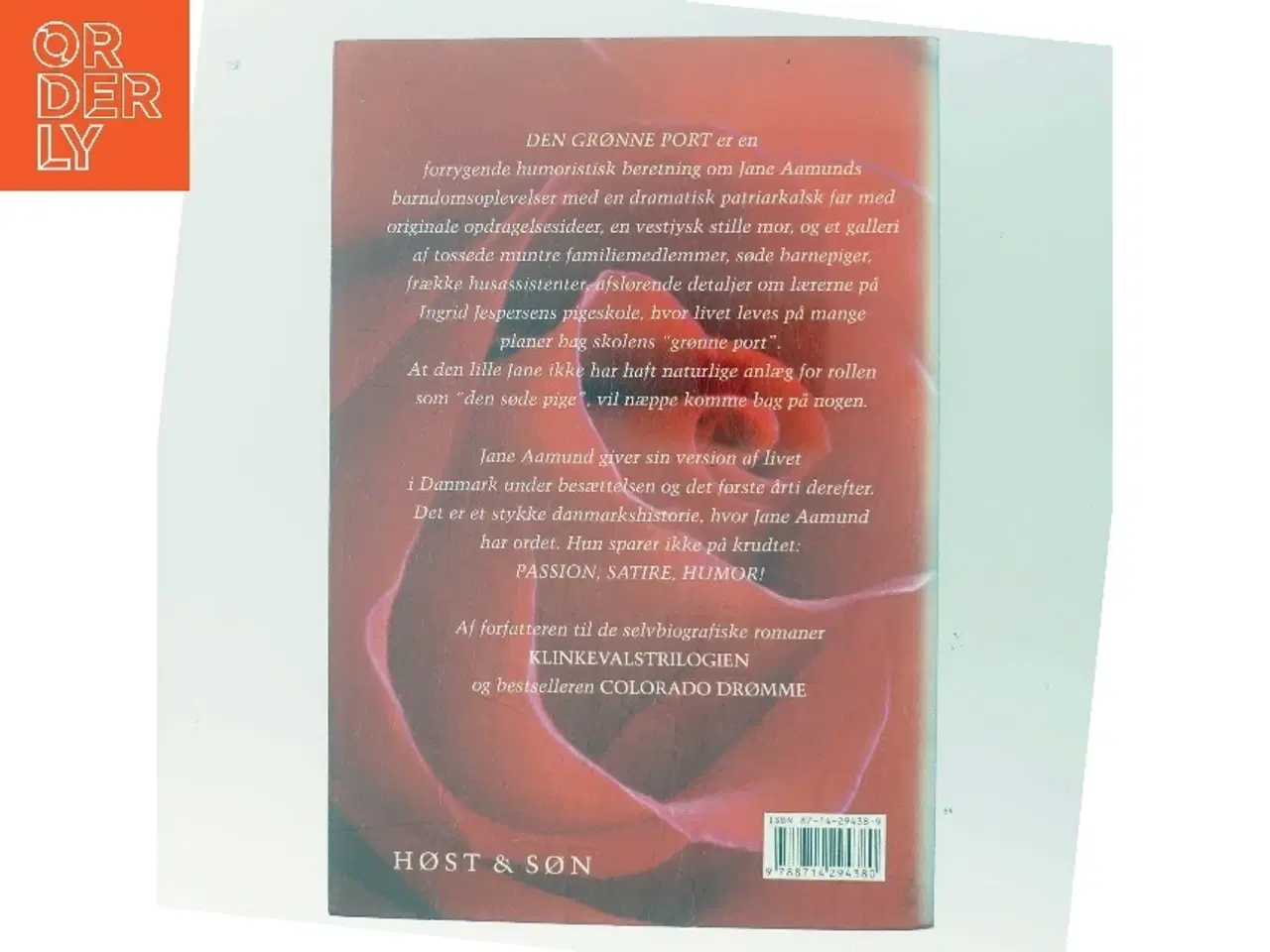 Billede 3 - Den grønne port : erindringer fra tremmeseng til brudeskammel af Jane Aamund (Bog)