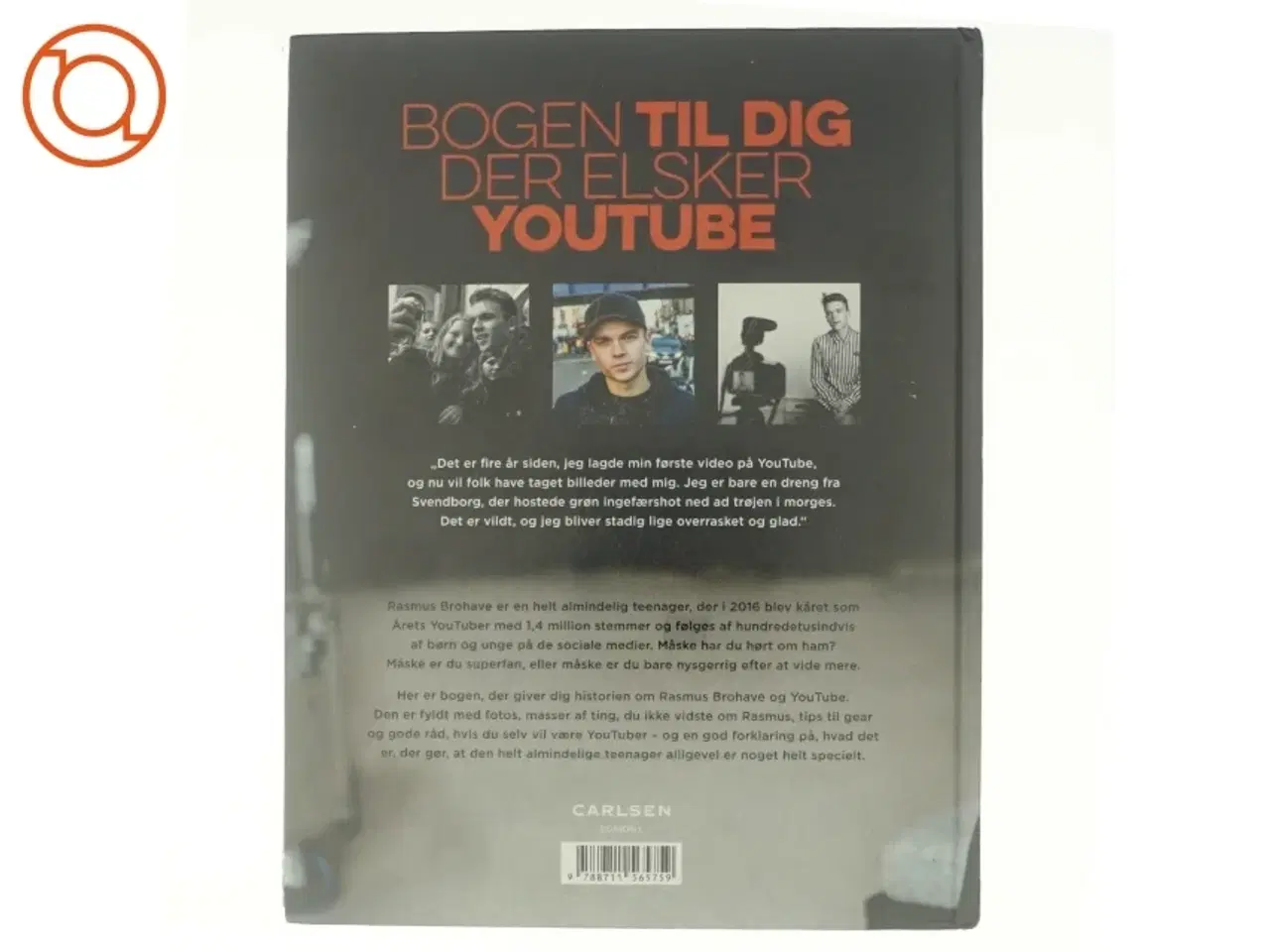 Billede 3 - Sådan blev jeg Rasmus Brohave af Rasmus Brohave (Bog)