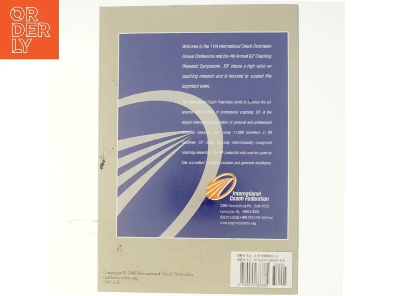 Billede 3 - Proceedings of the Fourth International Coach Federation Coaching Research Symposium af Francine Campone, John Lawton Bennett (Bog)