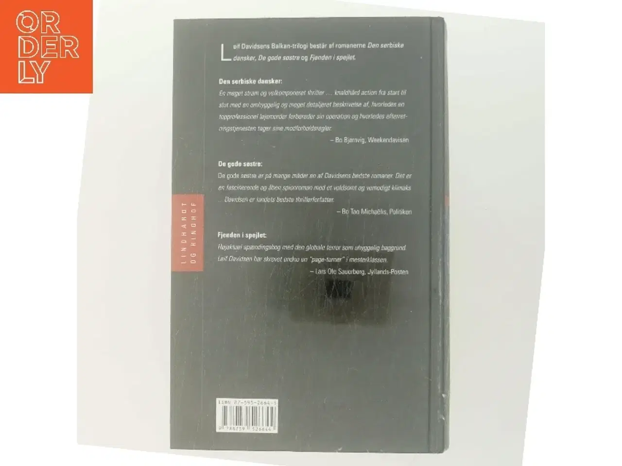 Billede 3 - Balkan-trilogien : Den serbiske dansker, De gode søstre, Fjenden i spejlet af Leif Davidsen (Bog)