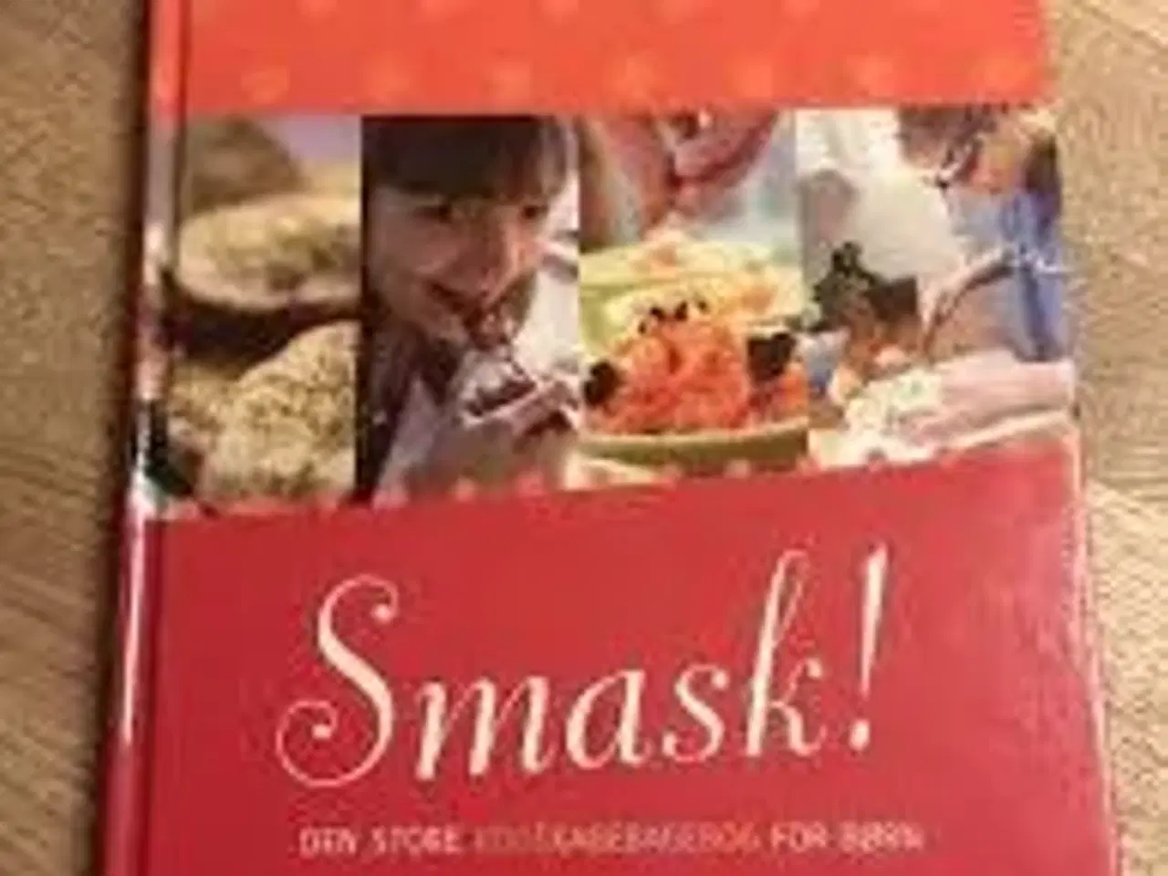 Billede 1 - SMASK Den Store kogekagebagebog for Børn