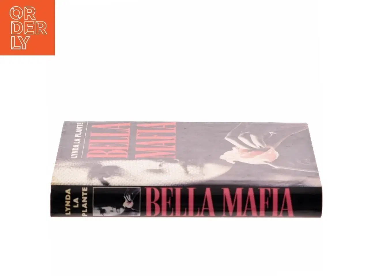Billede 2 - Bella Mafia af Lynda La Plante (Bog)