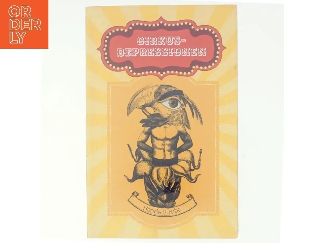 Billede 1 - Cirkus-depressionen (Bog) af Henrik Strube