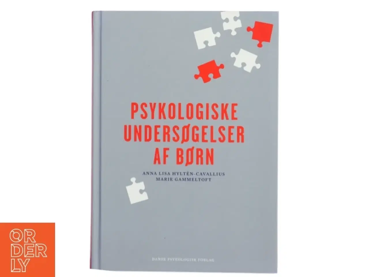 Billede 1 - Psykologiske undersøgelser af børn af Anna Lisa Hylten-Cavallius (Bog)