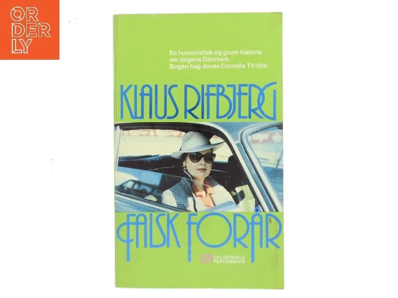 Billede 1 - Falsk Forår af Klaus Rifbjerg (Bog)