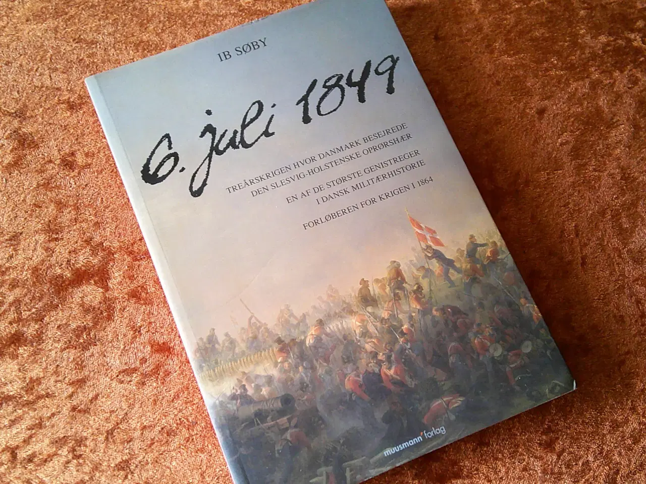 Billede 1 - 6. juli 1849, Ib Søby