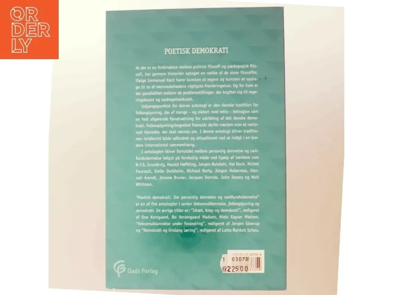 Billede 3 - Poetisk demokrati : om personlig dannelse og samfundsdannelse af Ove Korsgaard (Bog)