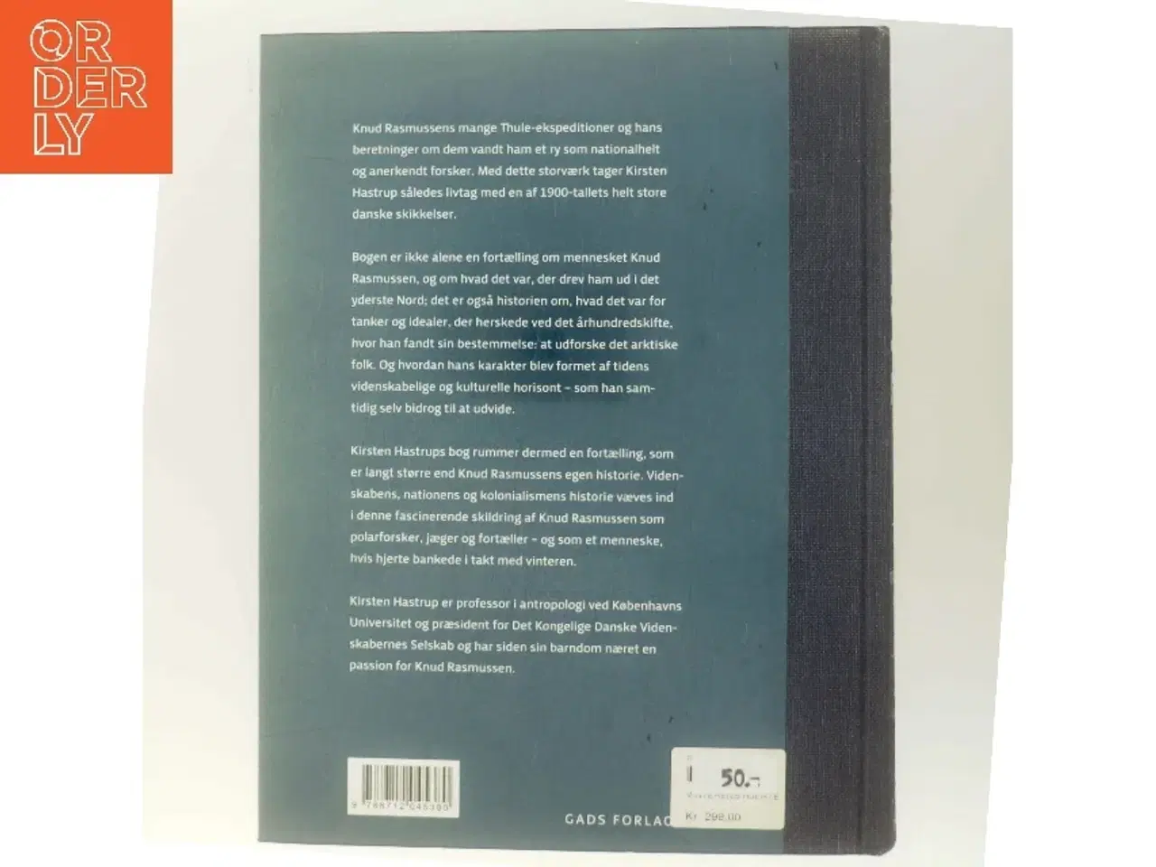 Billede 3 - Vinterens hjerte : Knud Rasmussen og hans tid af Kirsten Hastrup (Bog)
