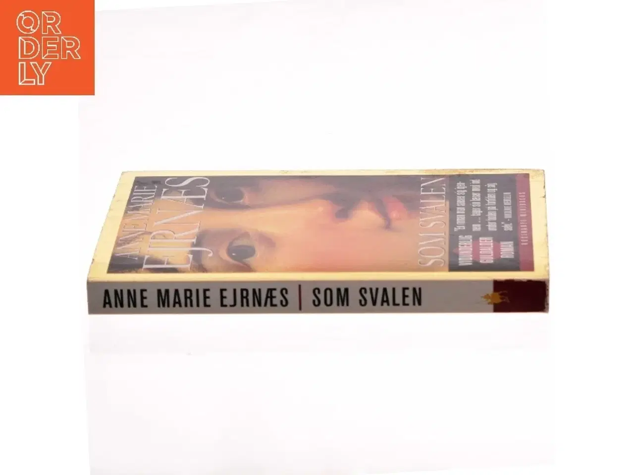Billede 2 - Som svalen : roman af Anne Marie Ejrnæs (Bog)