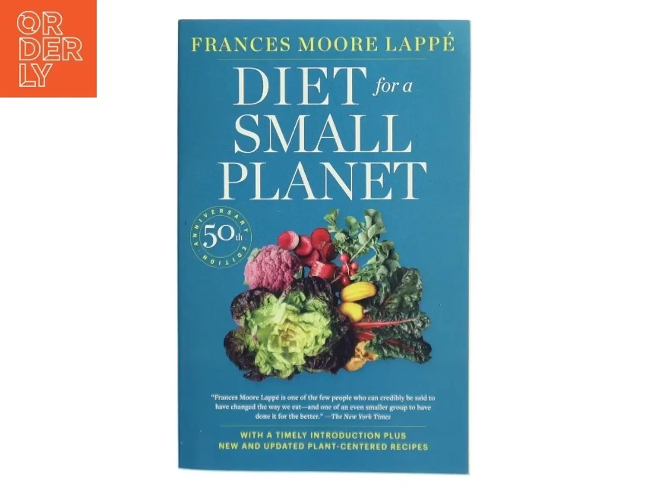 Billede 1 - Diet for a Small Planet (Revised and Updated) af Frances Moore Lappé (Bog)