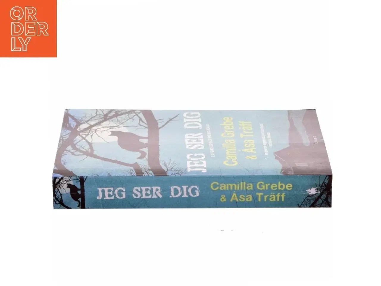 Billede 2 - Jeg ser dig af Camilla Grebe (Bog)