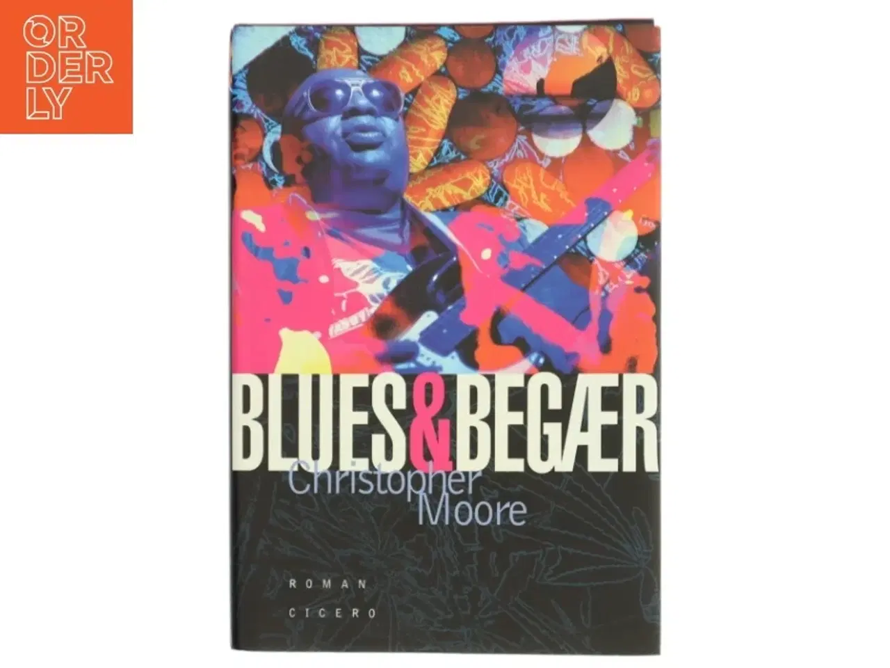 Billede 1 - Blues og begær af Christopher Moore (Bog)