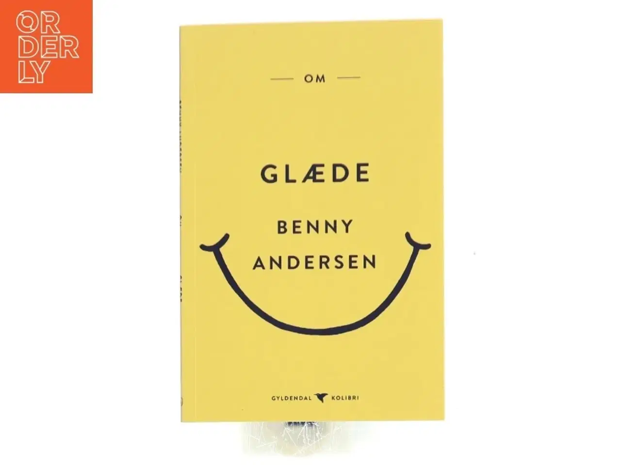 Billede 1 - Om glæde af Benny Andersen (f. 1929) (Bog)
