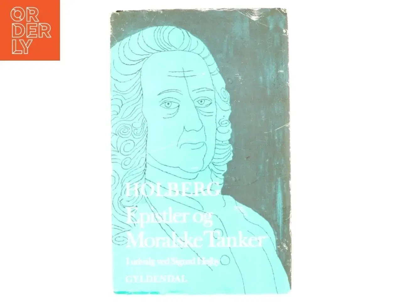 Billede 1 - Epistler og Moralske Tanker - Af Ludvig Holberg