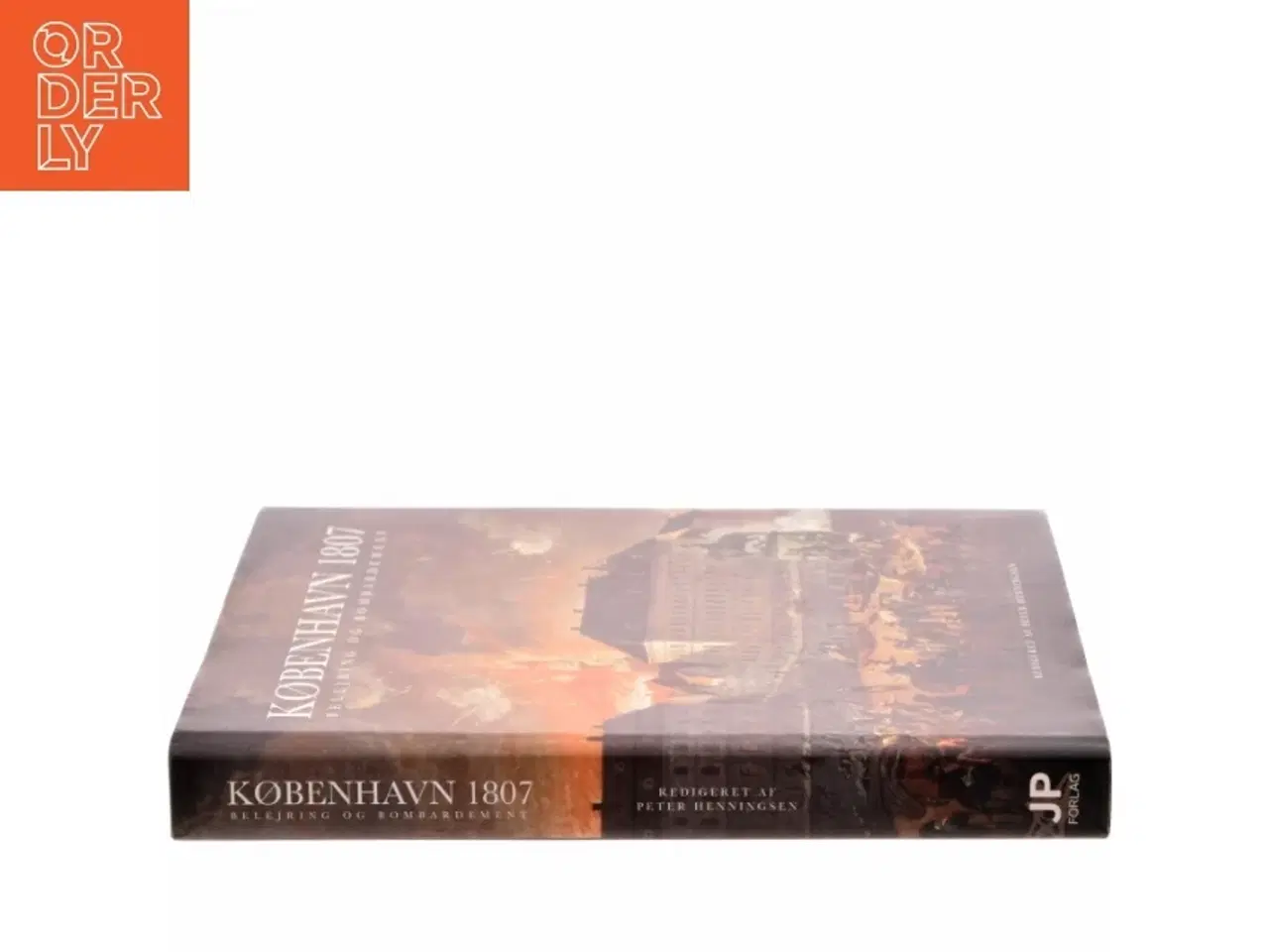 Billede 2 - København 1807 : belejring og bombardement (Bog)
