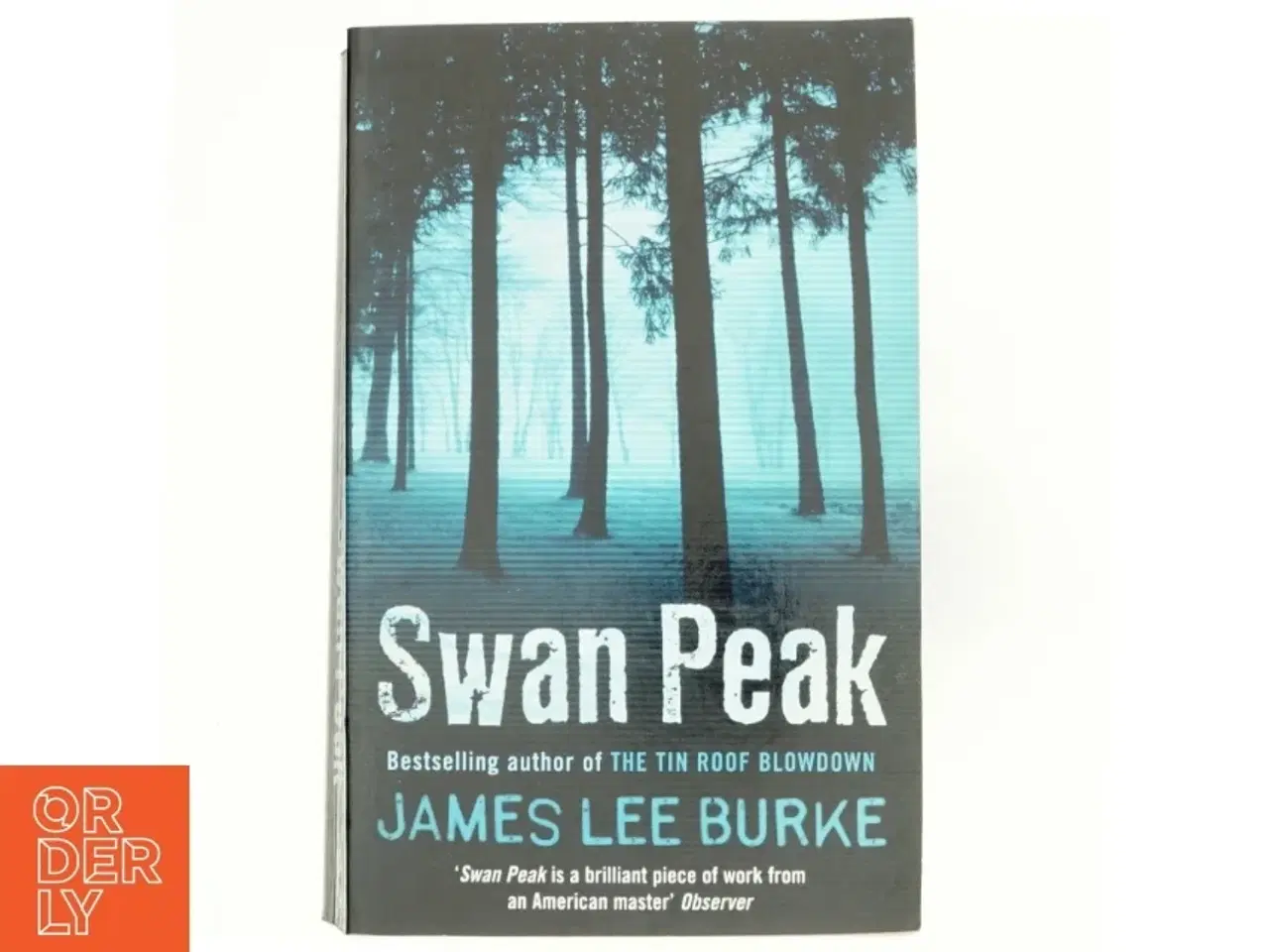 Billede 1 - Swan Peak af James Lee Burke (Bog)