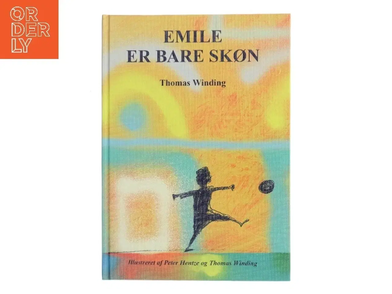 Billede 1 - Emile er bare skøn af Thomas Winding (Bog)