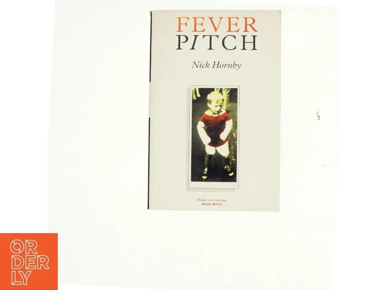 Billede 1 - Fever Pitch af Nick Hornby (Bog)