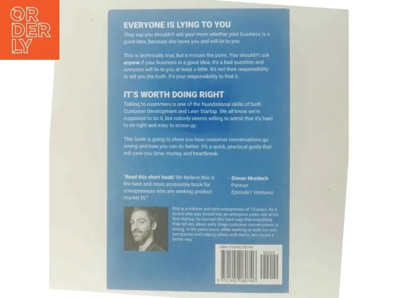 Billede 3 - The mom test : how to talk to customers and learn if your business is a good idea when everyone is lying to you af Rob Fitzpatrick (Bog)