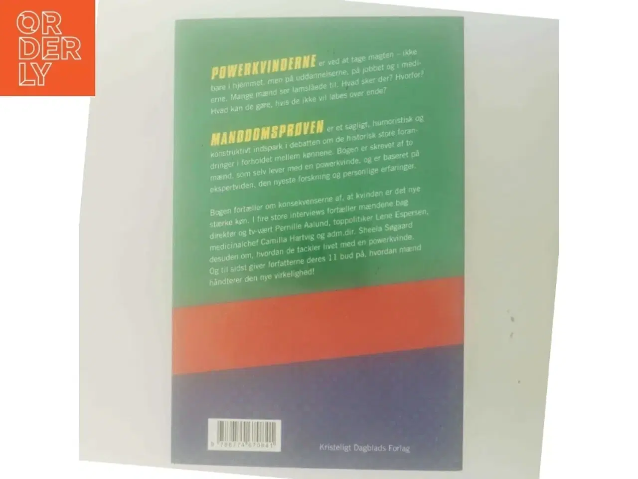 Billede 3 - Manddomsprøven : powerkvinderne kommer af Erik Holm (f. 1972) (Bog)