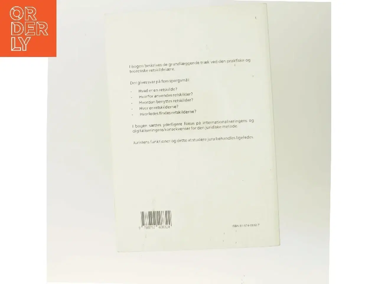 Billede 3 - Juridisk metodelære : en indføring i rettens og juraens verden af Peter Blume (Bog)