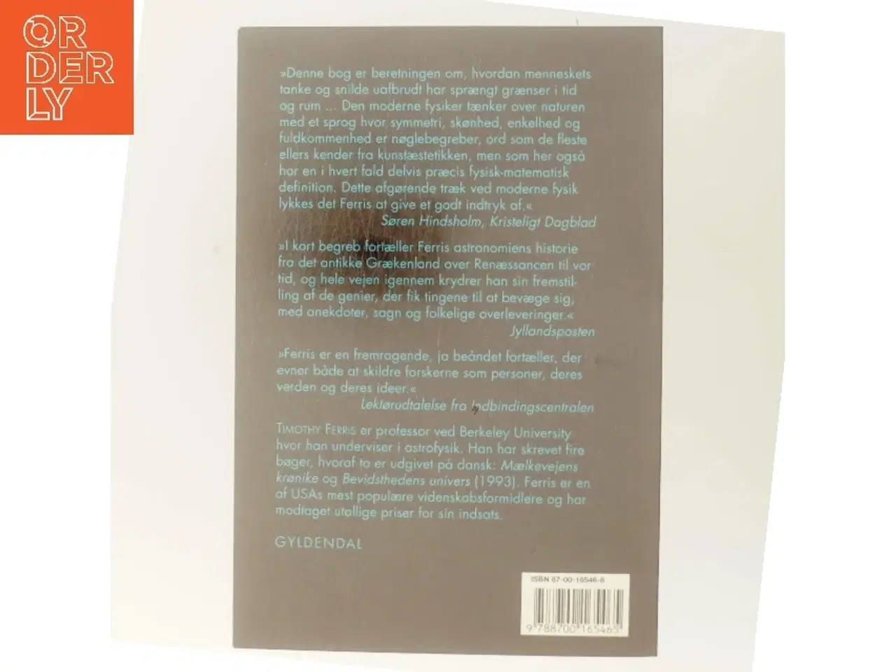 Billede 3 - Mælkevejens krønike : fra Aristoteles' krystalhimle til vore dages superstrengteorier af Timothy Ferris (Bog)