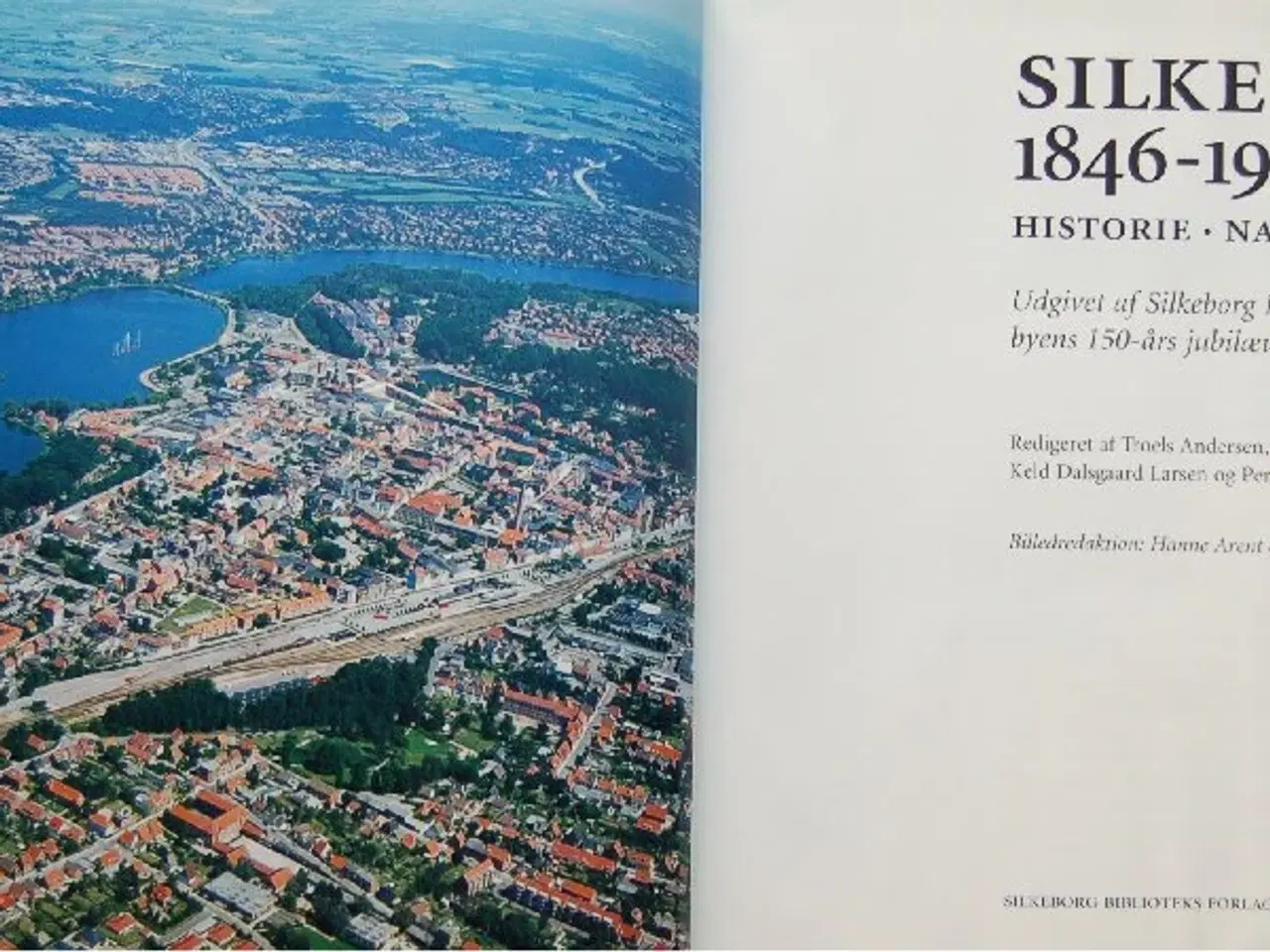 Billede 2 - Silkeborg 1846-1996.  Historie - Natur - Kultur.