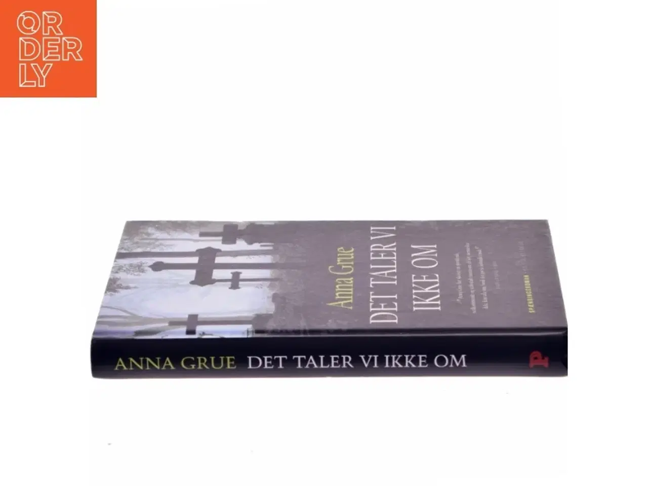 Billede 2 - Det taler vi ikke om af Anna Grue (Bog)