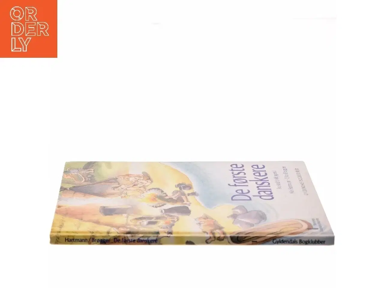 Billede 2 - De første danskere : fra istid til vikingetid : omkring 80 000 før Kristi fødsel-1100 efter Kristi fødsel (Bog)