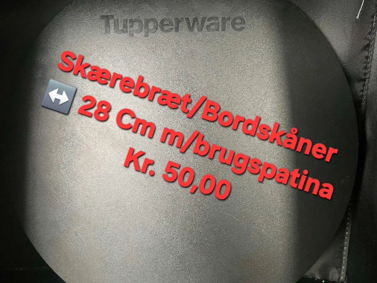 Billede 1 - Tupperware Rund Skærebræt 