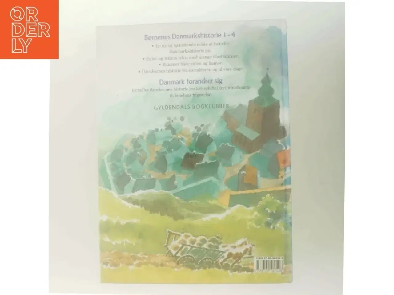 Billede 3 - Danmark forandrer sig : fra kirkeskiftet til bondens frigørelse : omkring 1525-1780 (Bog)