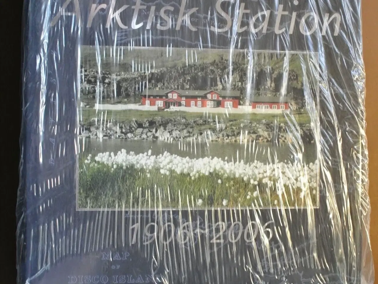 Billede 1 - arktisk station 1906-2006 - ny i plast, red. af lo